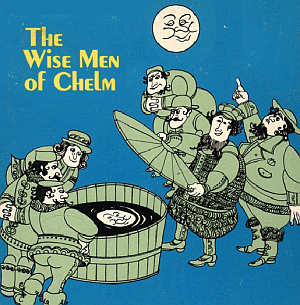 The Wise Men of Chelm